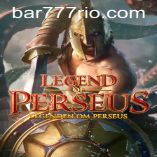 LegendofPerseus: Descubra as Aventuras Épicas com BAR777.bet